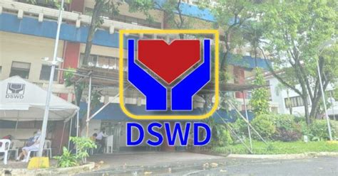 Department of Social Welfare and Development (DSWD): What You Nee.
